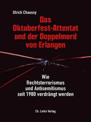 cover image of Das Oktoberfest-Attentat und der Doppelmord von Erlangen